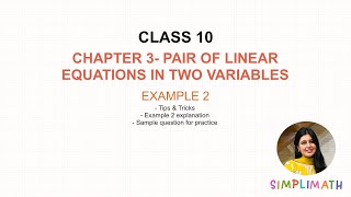 Celebrity Pair of Linear Equations in Two Variables Example 2 | Chapter 3 | Class 10 Maths | NCERT Profile