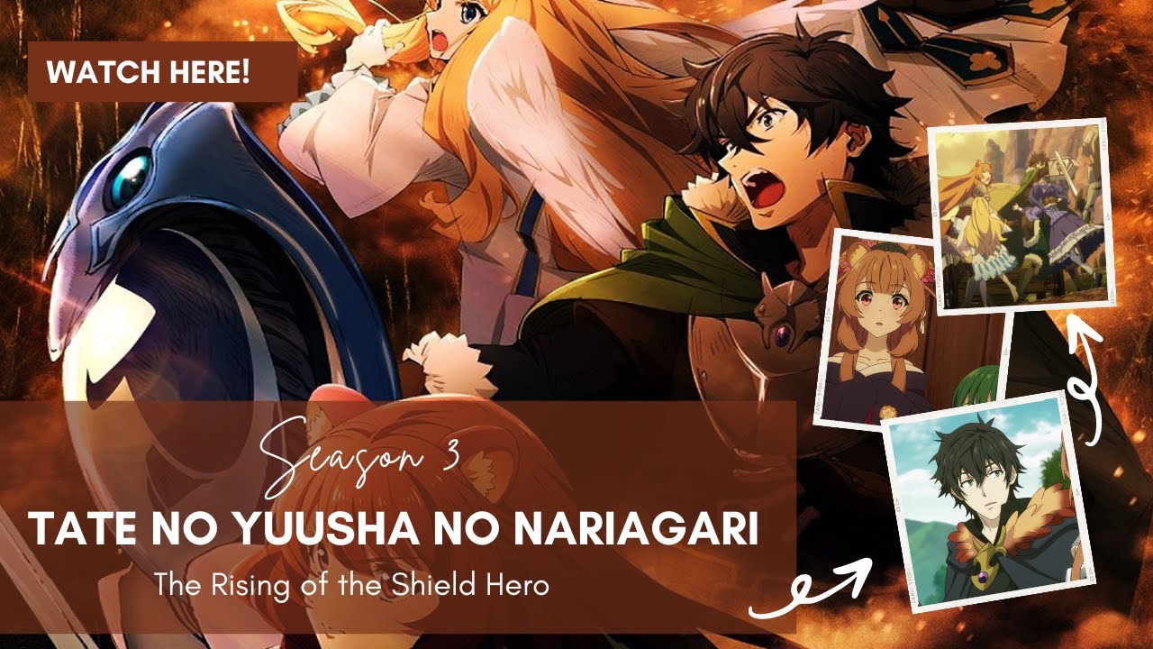 TATE NO YUUSHA NO NARIAGARI (THE RISING OF THE SHIELD HERO) MANGÁ DEPOIS DO  ANIME 