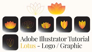 How to -  Create a Lotus flower (logo / graphic element) in illustrator