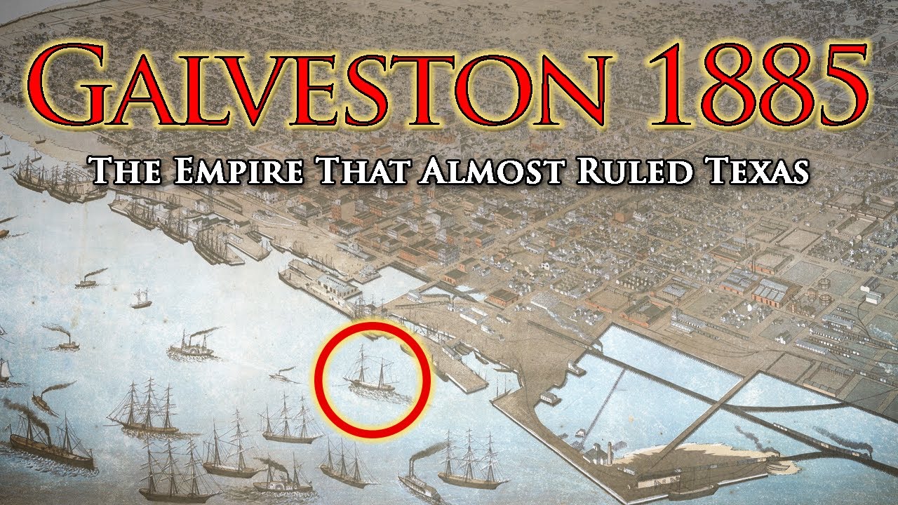 Galveston 1885: The Texas Port That Rivaled New York