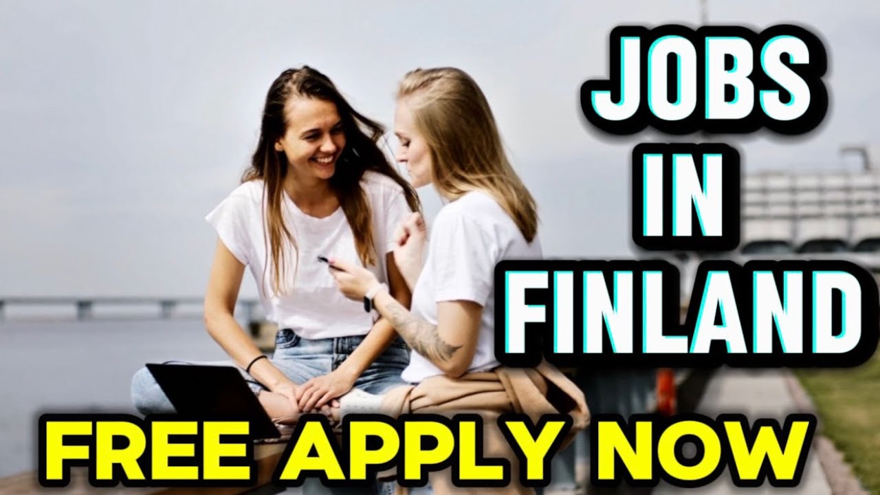 Free Work Visa in Finland | Without Agent 