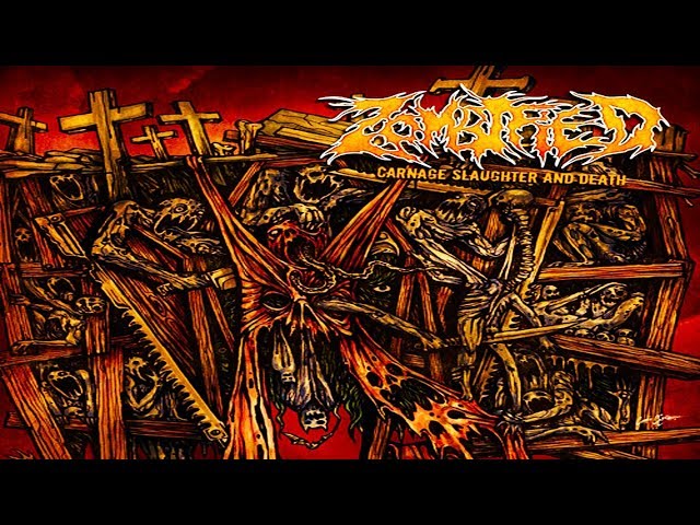 ZOMBIFIED (Swe) - Carnage Slaughter and Death [Full-length Album