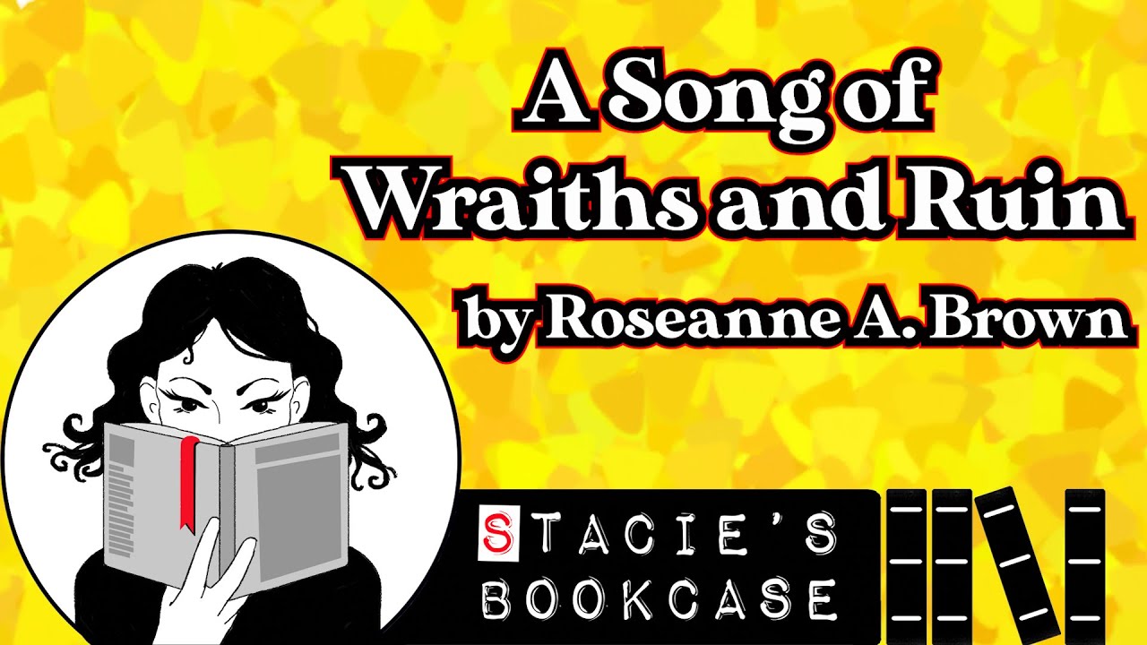A Song of Wraiths and Ruin Review | Spoiler Free