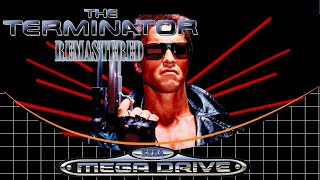 The Terminator: Remastered Edition [Mega Drive]