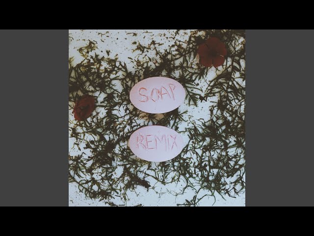 Soap (Jerome Price Remix)