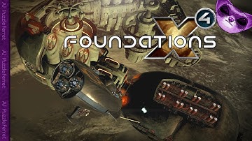 X4 Foundations Ep59 - Faulty Logic Assualt!