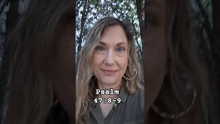 Psalm 47:8-9 #bibleverse #relaxingmusic #shorts #reels
