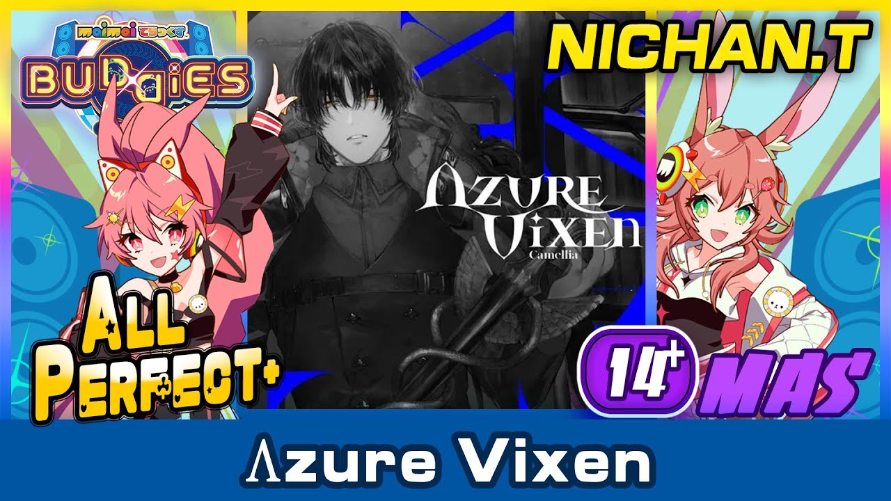 Maimai BUDDiES] Λzure Vixen (MASTER) ALL PERFECT+ ! *60fps* - YouTube