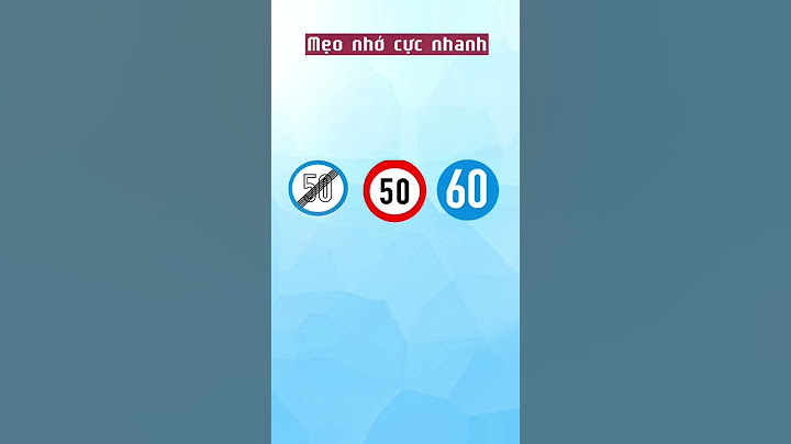 Mẹo Tốc Độ Tối Đa  -Tối Thiểu -Hạn Chế Tốc Độ