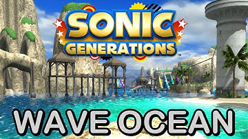 Sonic Generations: Wave Ocean Port - RELEASE