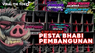 DJ TRAP PESTA BHABI MIDLE CETUS BASS GUNTUR COCOK BUAT BATTLE ANTAR DESA 🔥😜 || VIRAL FYP TIK TOK || 
