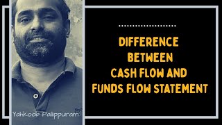 Difference Between Cash Flow And Funds Flow Statement Accountirg For Management B Bba Ca