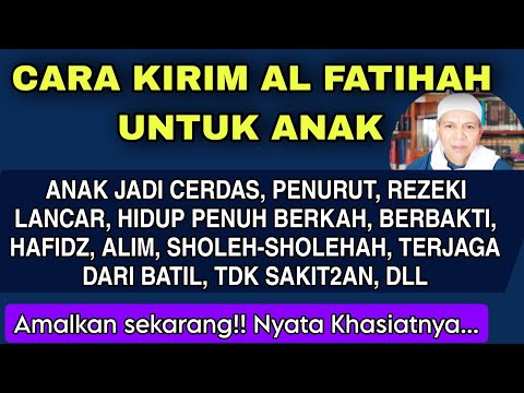 ÇOCUKLAR İÇİN FATİHA NASIL GÖNDERİLİR, ÇOK GERÇEK FAYDA | Ustad Arifuddin, Lc