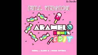 Caramelo (Remix Edit-Full Version) Ozuna x Karol G x Myke Towers