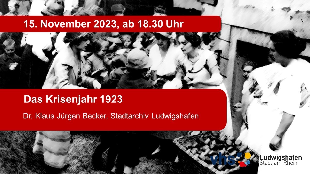 Das Krisenjahr 1923 – Hybridvortrag von Dr. Klaus-Jürgen Becker