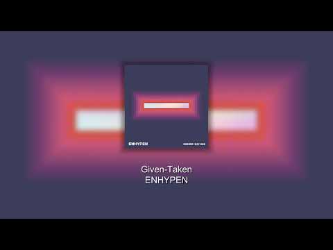 ENHYPEN 엔하이픈 Given Taken Instrumental 