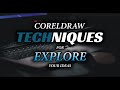 CORELDRAW TECHNIQUES FOR EXPLORE YOUR IDEAS [Ahsan Sabri]