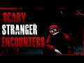 8 TRUE Scary Encounters With Strangers & Stalkers | True Scary Stories | Horror Stories