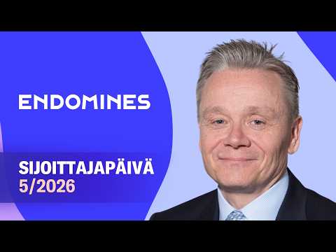 Endomines sijoituskohteena | Sijoittajapäivä 25.5.2026