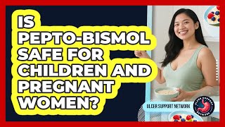 Celebrity Is Pepto-Bismol Safe For Children And Pregnant Women? - Ulcer Support Network Net Worth