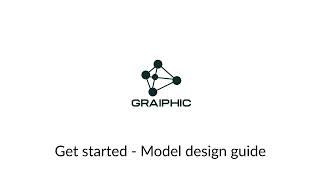 Get Started - Model design guide
