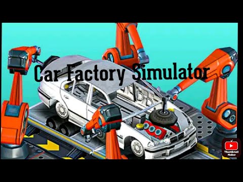 Car Factory Simulator - Android Gameplay