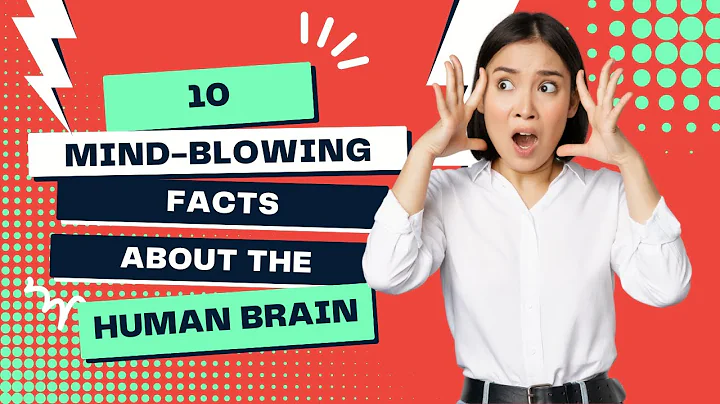 10 Mind-Blowing Facts About the Human Brain