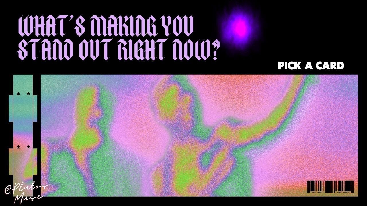 ✨🤩💚What's Making You Stand Out Right Now? Why? :::TIMELESS::: Pick A Card💚🤯✨