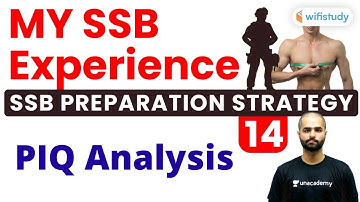 8:10 PM - SSB Preparation Strategy | PIQ Analysis by Pranav Sir (Day-1)