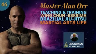 Alan Orr Interview with Mark V Wiley: Wing Chun, MMA, BJJ, Grappling, Eskrima FMA