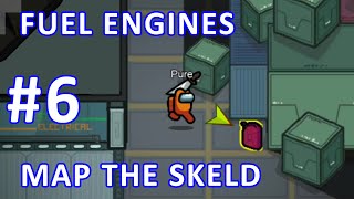 Among Us All Tasks - Fuel Engines - Storage - Map The Skeld - [#6]