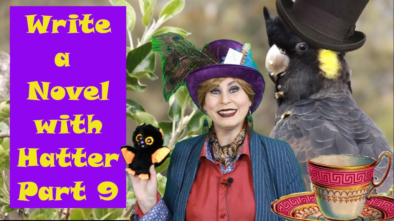 Write a Novel with Hatter Part 9 - Strong Female Characters :)