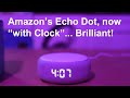 Amazon Echo Dot with Clock - Unboxing, Setup, and Review