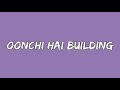 Oonchi Hai Building ❤️ - ( Lyric video)