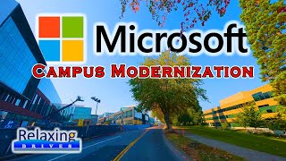 Microsoft Campus Modernization - Redmond, WA | Relaxing Drives