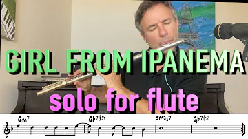 Girl From Ipanema- Solo for Flute