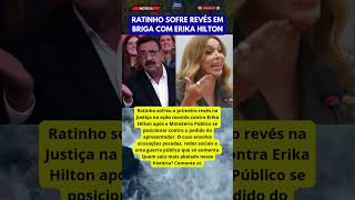 RATINHO SOFRE REVÉS EM BRIGA COM ERIKA HILTON