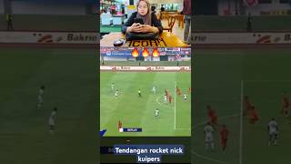Tendangan rocket nick kuipers#persib #persija