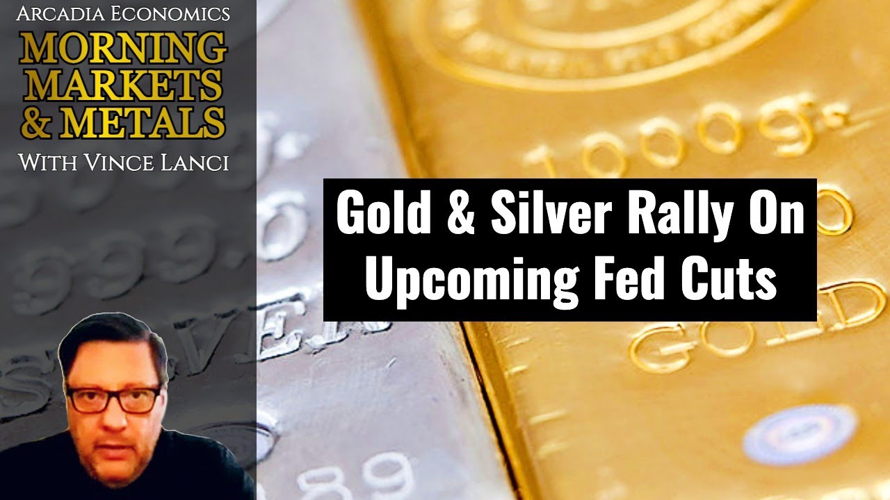 Gold & Silver Rally On Upcoming Fed Cuts
