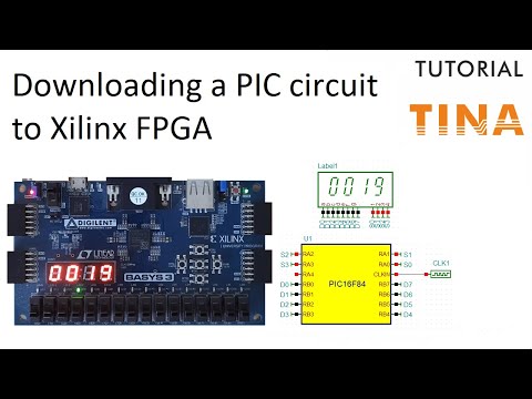 Simulating and downloading PIC circuits to Xilinx FPGA boards using TINA