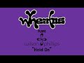 Wheatus - Hold On (Originally by Wilson Phillips)