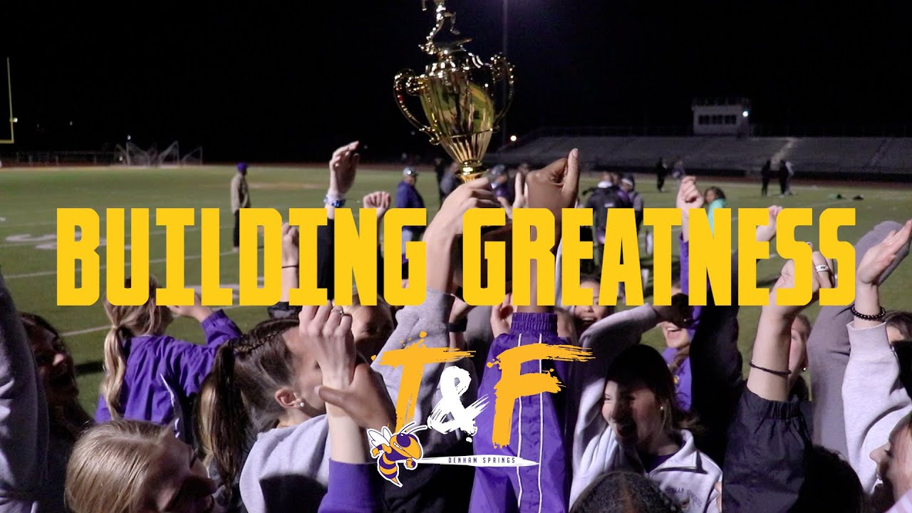 DSHS Track & Field 2022 Parish Meet Hype Video | "Building Greatness"