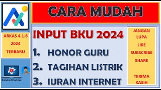 CARA INPUT BKU ARKAS 2024 | HONOR GURU | LISTRIK | INTERNET