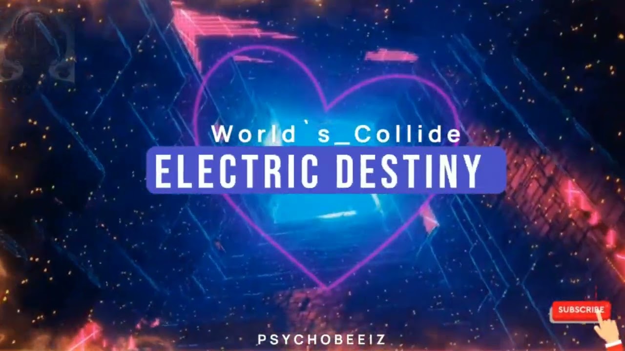 World's_Collide - Electric Destiny (Official Preview Video)