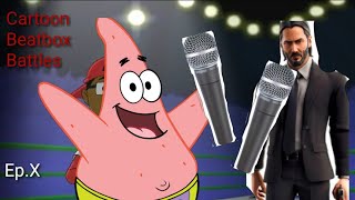 Cartoon Beatbox Battles Episode X Patrick Vs John Wick