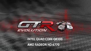 GTR Evolution| Intel Q8300 and Radeon HD 6770 | 1920 x 1080 | Max Settings