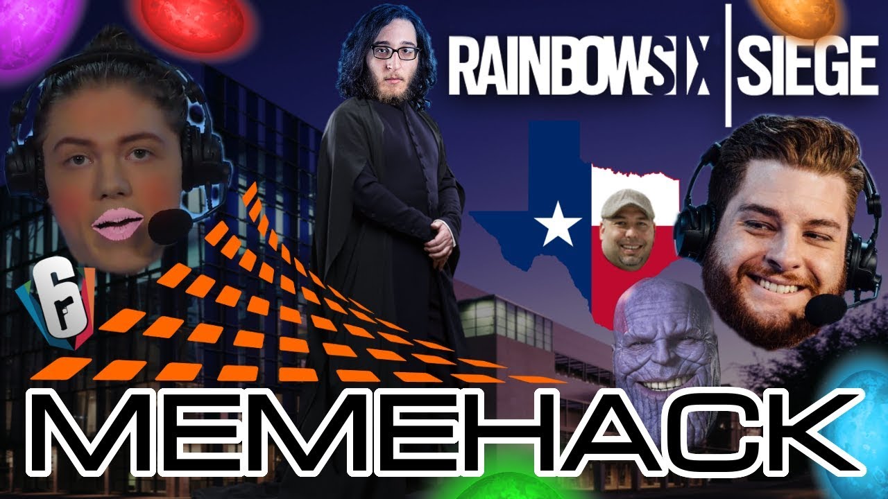 MEMEHACK Austin | Rainbow Six Siege