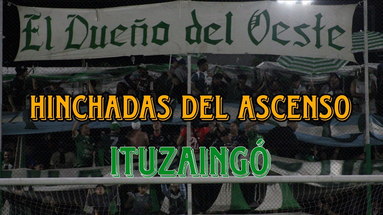 La banda de Ituzaingó - Hinchadas del ascenso #7
