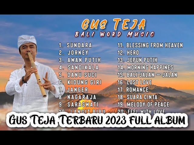 GUS TEJA FULL ALBUM TERBARU 2023 class=