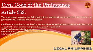 4 Entities Established By The Government For The Full Growth Of Every Child | Civil Code Article 359